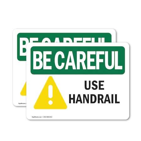 Signmission Safety Culture Sign, 14 in Width, Vinyl Decal, Rectangle OS-2PACK-BC-D-1014-L-10058